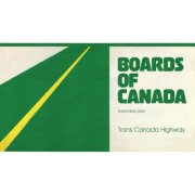 Boards of Canada - Trans Canada Highway (2006)
